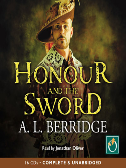 Title details for Honour and the Sword by A. L. Berridge - Available